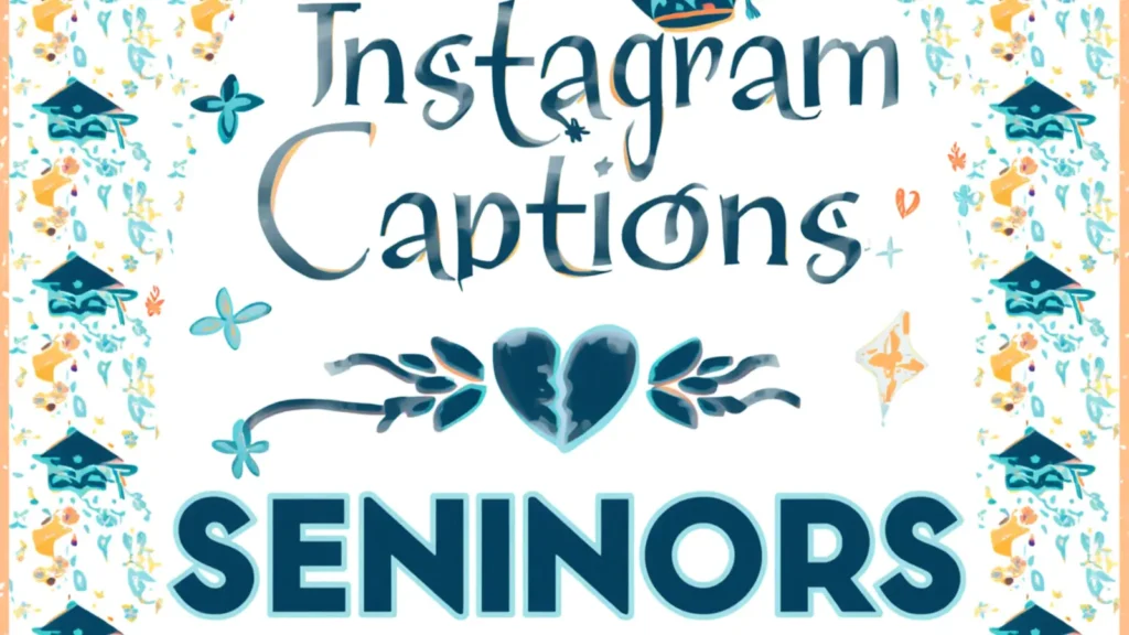Instagram Captions for Seniors