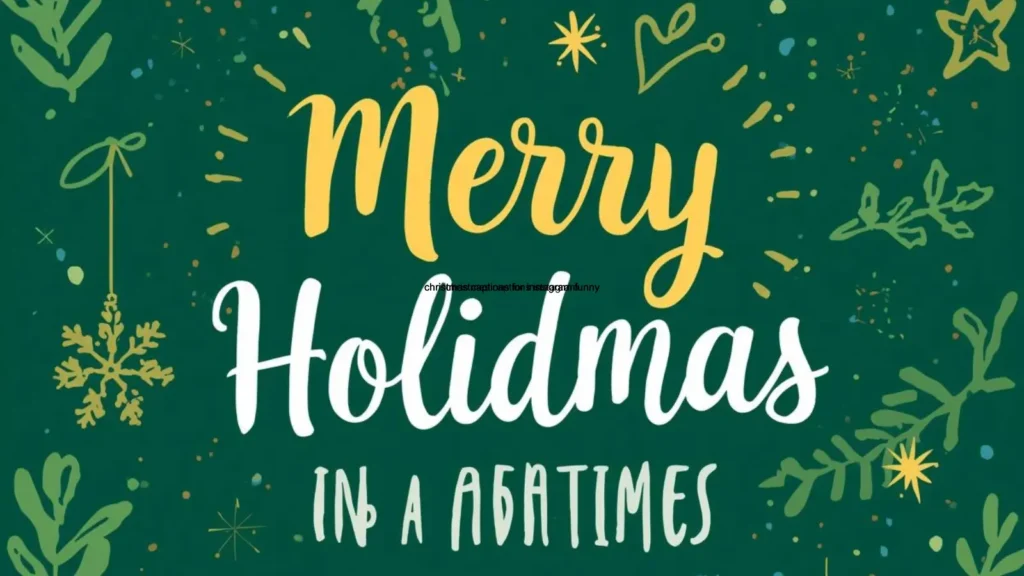 christmas captions instagram