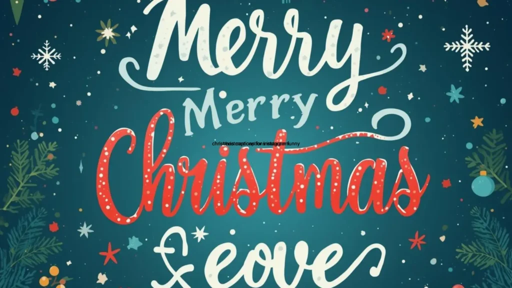 christmas captions instagram