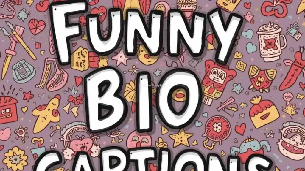 funny bio captions